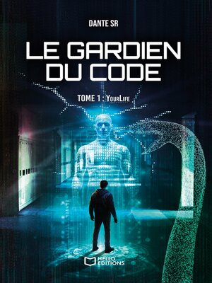 cover image of Le Gardien du Code--Tome 1